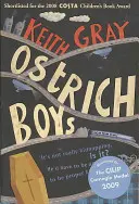 Pštrosí kluci - Ostrich Boys