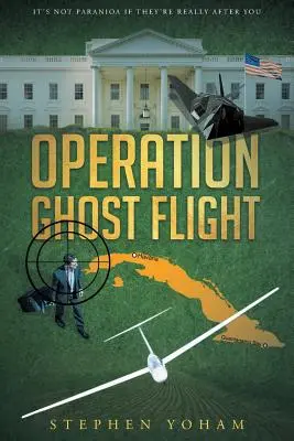 Operace Ghost Flight - Operation Ghost Flight