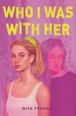 Kdo jsem s ní byl - Who I Was with Her