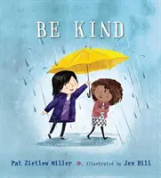 Buďte laskaví - Be Kind