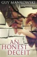 Poctivý podvod - Honest Deceit