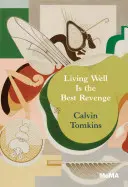 Dobře žít je nejlepší pomsta - Living Well Is the Best Revenge
