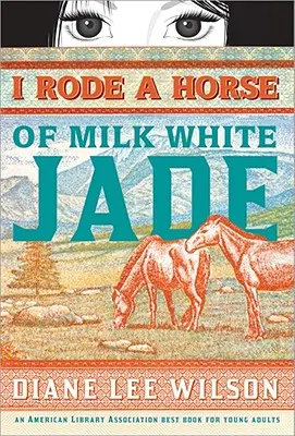 Jel jsem na koni z mléčného bílého nefritu - I Rode a Horse of Milk White Jade