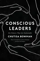 Vědomí vůdci - Conscious Leaders