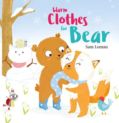 Teplé oblečení pro medvěda - Warm Clothes for Bear