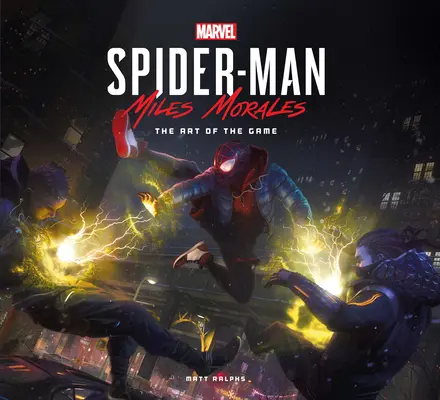 Marvel's Spider-Man: Miles Morales - Umění hry - Marvel's Spider-Man: Miles Morales the Art of the Game