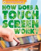 High-Tech Science: Jak funguje dotyková obrazovka? - High-Tech Science: How Does a Touch Screen Work?