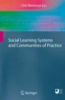 Systémy sociálního učení a společenství praxe - Social Learning Systems and Communities of Practice
