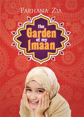 Zahrada mého imáanu - The Garden of My Imaan