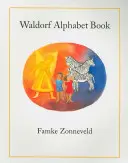 Waldorfská abeceda - Waldorf Alphabet Book