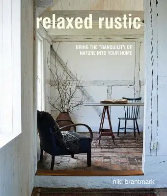 Uvolněný rustikální styl: Vneste do svého domova skandinávský klid a přírodu. - Relaxed Rustic: Bring Scandinavian Tranquility and Nature Into Your Home