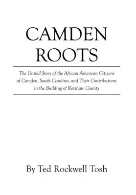 Camdenské kořeny - Camden Roots