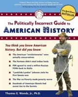 Politicky nekorektní průvodce americkými dějinami - The Politically Incorrect Guide to American History