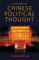 Dějiny čínského politického myšlení - A History of Chinese Political Thought