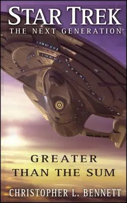 Star Trek: Nová generace: Větší než součet: Star Treku: Star Treku: Star Treku: Star Treku: Star Treku: Star Treku - Star Trek: The Next Generation: Greater Than the Sum