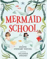 Škola mořských panen - Mermaid School