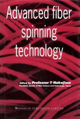 Pokročilá technologie spřádání vláken - Advanced Fiber Spinning Technology