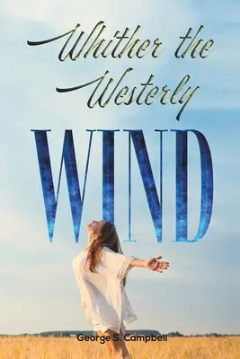 Kam vítr západní - Whither the Westerly Wind