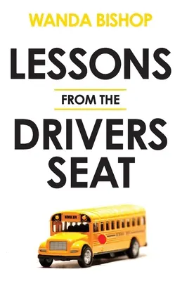 Lekce z místa řidiče - Lessons from the Drivers Seat