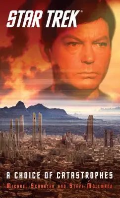 Star Trek: Volba katastrof - Star Trek: A Choice of Catastrophes