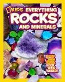 National Geographic Kids Všechno o horninách a minerálech (Everything Rocks & Minerals) - National Geographic Kids Everything Rocks & Minerals