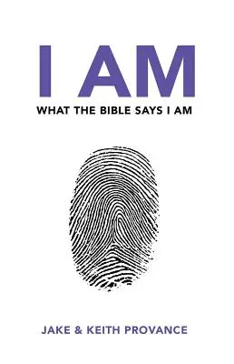 Jsem to, co říká Bible - I Am What the Bible Says I Am