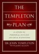 Templetonův plán: 21 kroků k úspěchu a štěstí - The Templeton Plan: 21 Steps to Success and Happiness