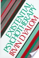 Existenciální psychoterapie - Existential Psychotherapy