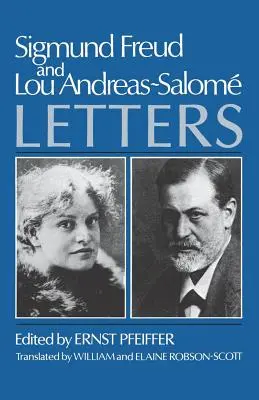 Sigmund Freud a Lou Andreas-Salomae, Dopisy - Sigmund Freud and Lou Andreas-Salomae, Letters