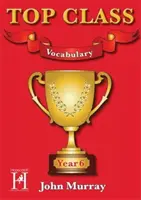 Top Class - Slovní zásoba 6. ročník - Top Class - Vocabulary Year 6