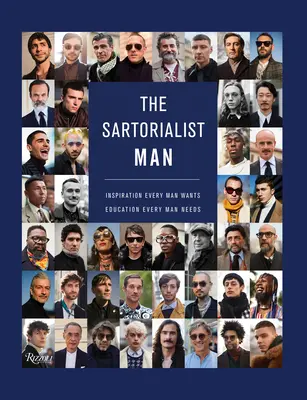 The Sartorialist: Muž: Inspirace, kterou každý muž chce, vzdělání, které každý muž potřebuje - The Sartorialist: Man: Inspiration Every Man Wants, Education Every Man Needs