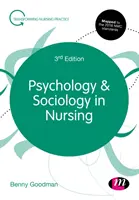 Psychologie a sociologie v ošetřovatelství - Psychology and Sociology in Nursing