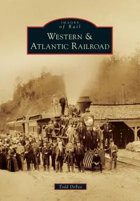 Západní a atlantická železnice - Western & Atlantic Railroad