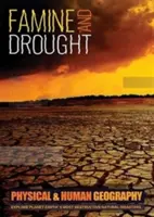 Hladomor a sucho - prozkoumejte nejničivější přírodní katastrofy planety Země - Famine and Drought - Explore Planet Earth's Most Destructive Natural Disasters