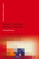 Výzkumné metody v aplikované lingvistice: A Practical Resource - Research Methods in Applied Linguistics: A Practical Resource