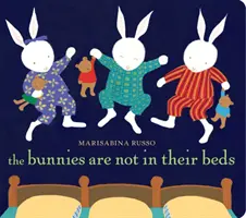 Zajíčci nejsou ve svých postelích - The Bunnies Are Not in Their Beds