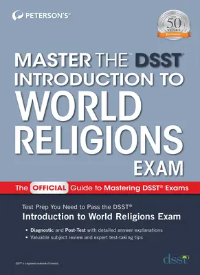 Zvládnout zkoušku Dsst Úvod do světových náboženství - Master the Dsst Introduction to World Religions Exam
