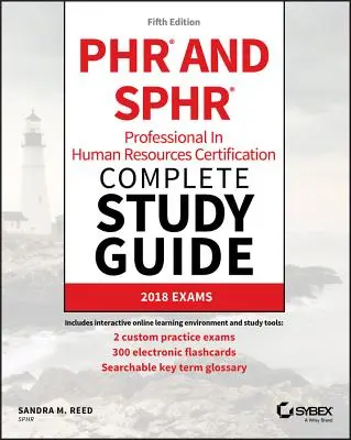 Phr a Sphr Professional in Human Resources Certification Kompletní studijní příručka: 2018 Exams - Phr and Sphr Professional in Human Resources Certification Complete Study Guide: 2018 Exams