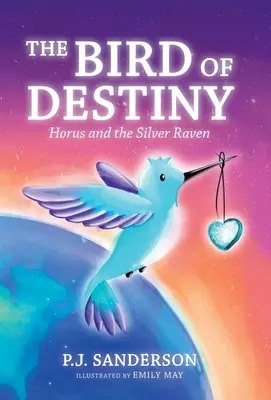 Pták osudu: Horus a stříbrný havran - The Bird of Destiny: Horus and the Silver Raven