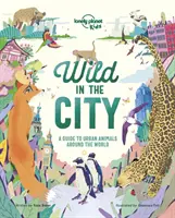 Divočina ve městě - Wild In The City