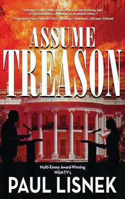 Předpokládejme zradu: A Matt Barlow Novel - Assume Treason: A Matt Barlow Novel