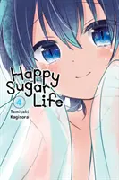 Šťastný život s cukrem, díl 4 - Happy Sugar Life, Vol. 4