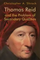 Thomas Reid a problém sekundárních kvalit - Thomas Reid and the Problem of Secondary Qualities