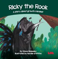 Havran Ricky - Příběh o růstovém myšlení - Ricky the Rook - A story about growth mindset