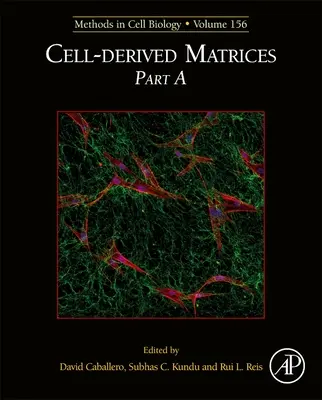 Matrice odvozené z buněk, část A, 156 - Cell-Derived Matrices Part A, 156