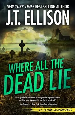 Kde leží všichni mrtví - Where All the Dead Lie