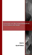 Jazykové a oborové perspektivy akademického diskurzu - Language and Discipline Perspectives on Academic Discourse