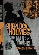 Další dobrodružství Sherlocka Holmese: Muž z pekla - The Further Adventures of Sherlock Holmes: The Man from Hell