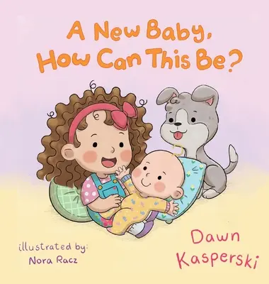 Nové dítě, jak je to možné? - A New Baby, How Can This Be?