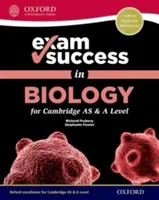 Úspěšná zkouška z biologie pro Cambridge as & a Level - Exam Success in Biology for Cambridge as & a Level
